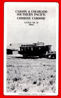Westside G-File #50 Carson and Colorado Southern Pacific Combine Caboose