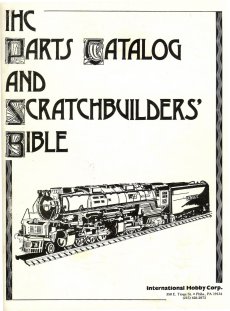 IHC 39th Edition Parts and Scratch Builders Bible and Instructions