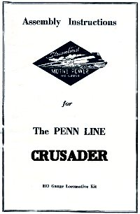 Penn Line 4-6-2 Crusader Instructions