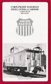 Westside G-File #38 Steel Cupola Caboose Union Pacific